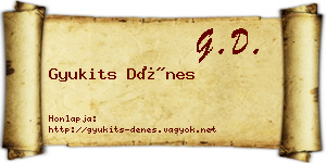 Gyukits Dénes névjegykártya